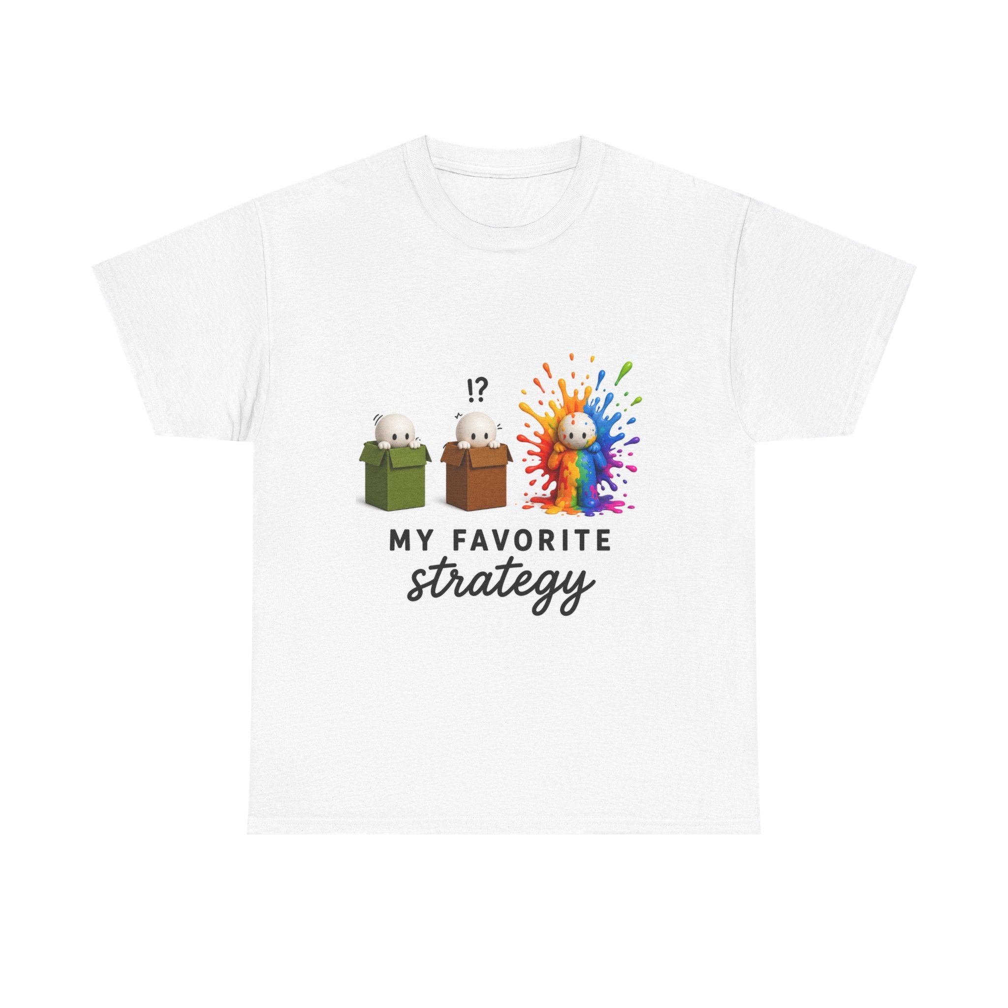 T-Shirt — "My Favorite Strategy" Cute Surprise Box Gaming Tee