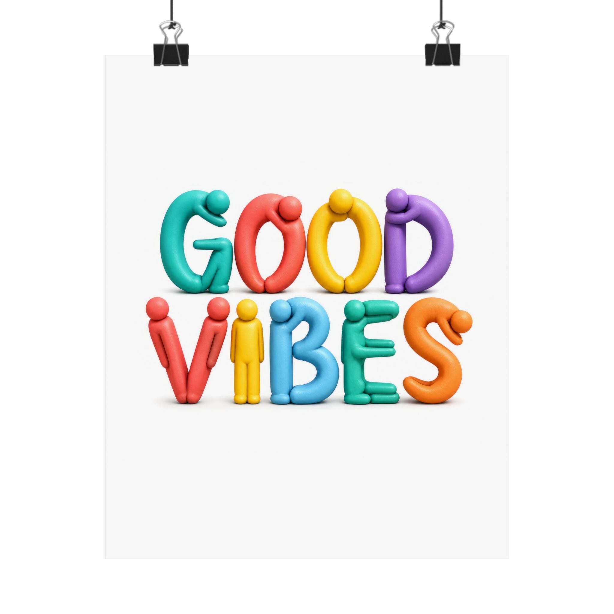 Good Vibes Matte Poster — Colorful Positive Wall Art