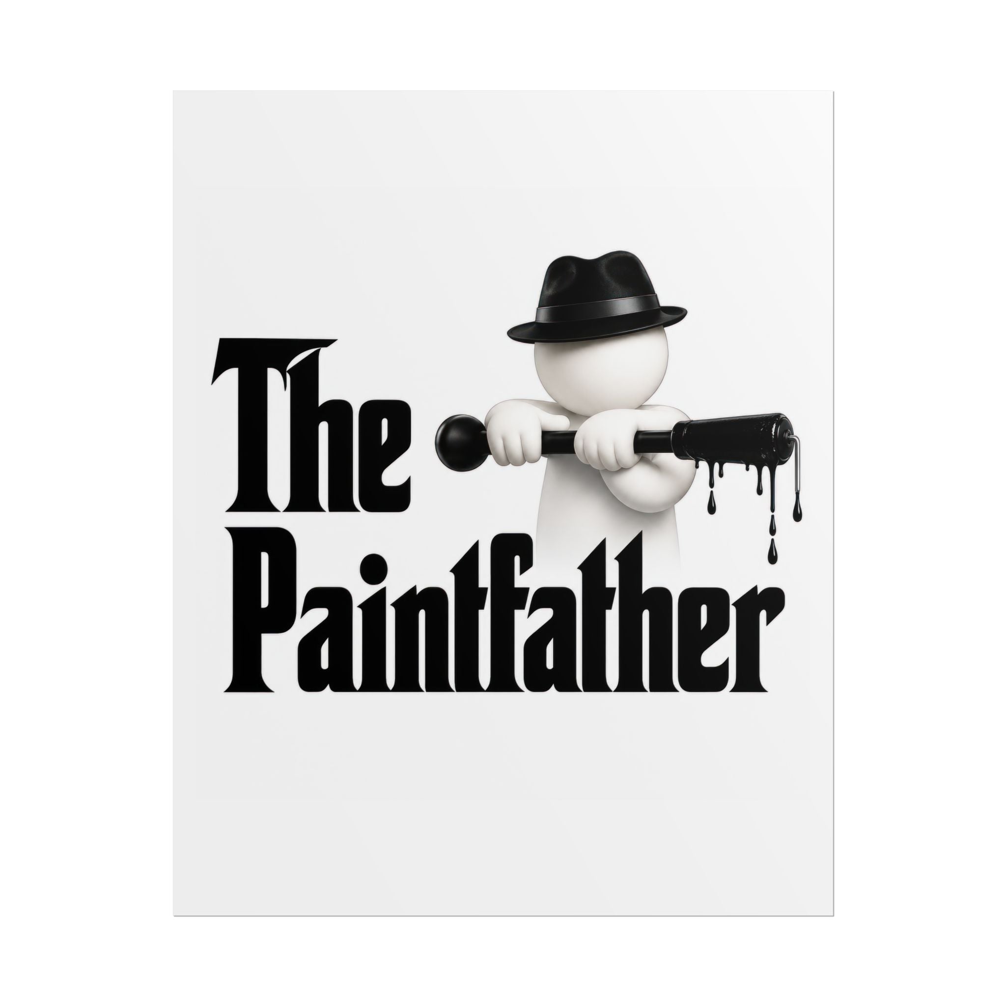 Rolled Poster — "The Paintfather" Funny Painter Art Print